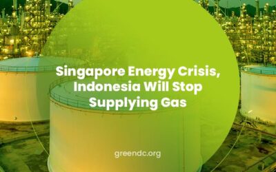 Singapore Energy Crisis, Indonesia Will Stop Supplying Gas